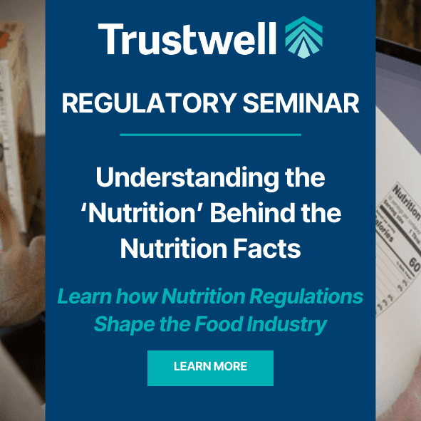 Regulatory Seminar Understanding the ‘Nutrition’ Behind the Nutrition Facts
