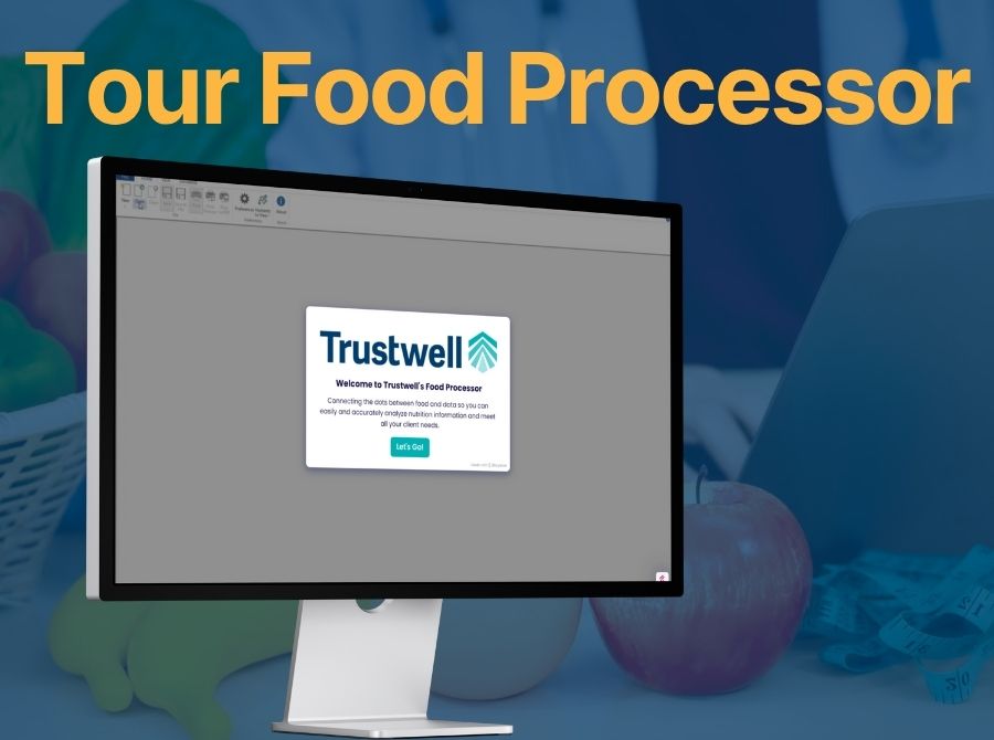 A computer screen displaying Trustwell’s Food Processor software with healthy foods in the background.